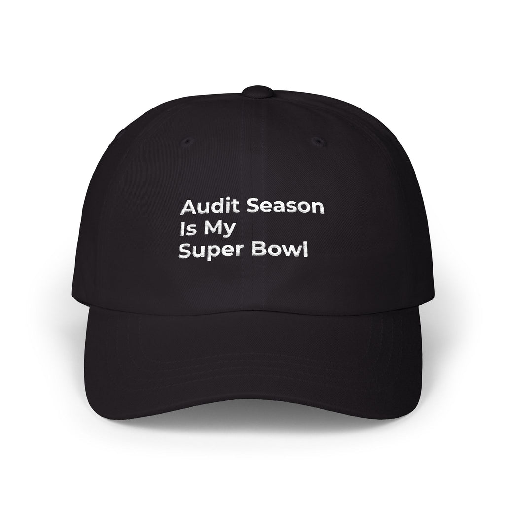 Audit Season Is My Super Bowl - Dad Cap — Minimal White Embroidered Classic Dad Cap