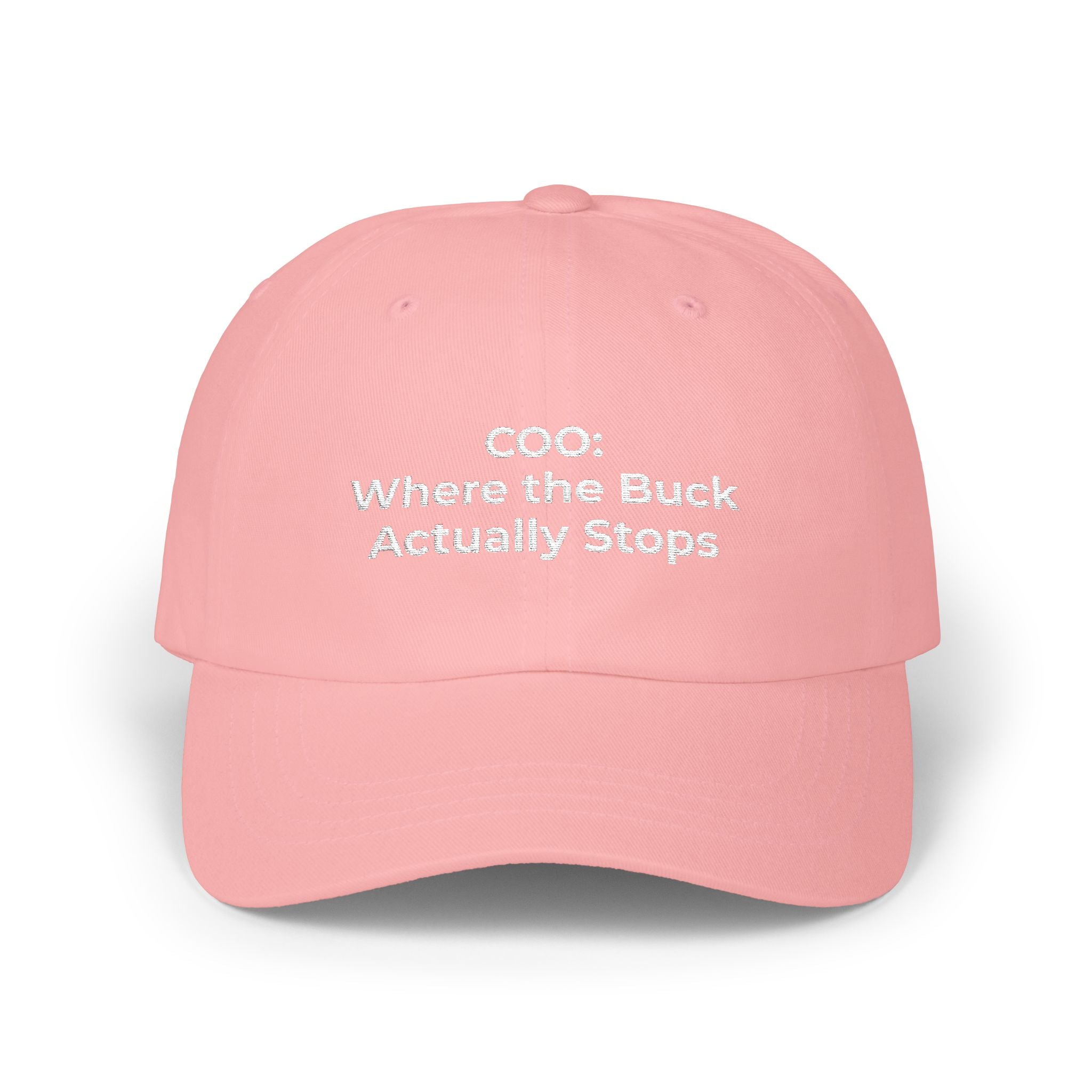 COO: Where the Buck Actually Stops - Embroidered Classic Dad Cap — Minimal White Dad Hat