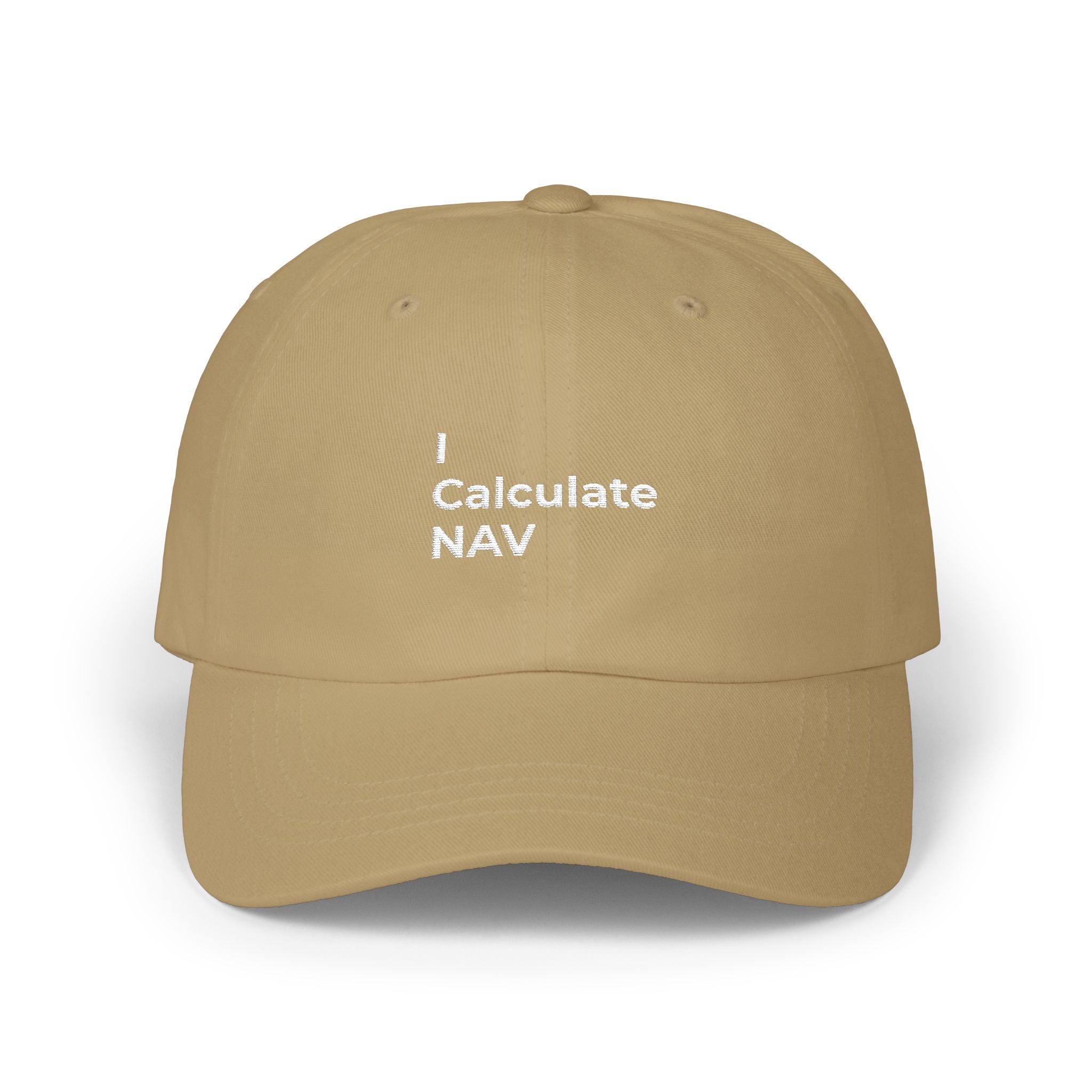 I Calculate N.A.V. - Classic Dad Cap — Minimal White Embroidered Baseball Hat