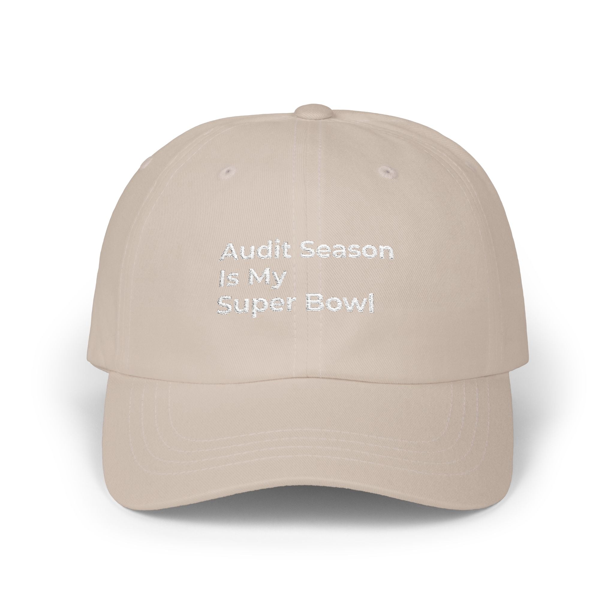 Audit Season Is My Super Bowl - Dad Cap — Minimal White Embroidered Classic Dad Cap