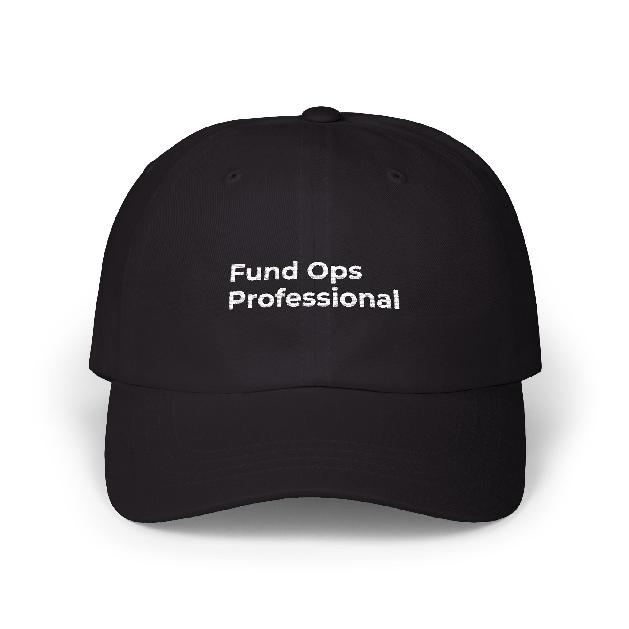 Fund Ops Professional - Embroidered Minimalist 'Classic Dad Cap' Baseball Hat