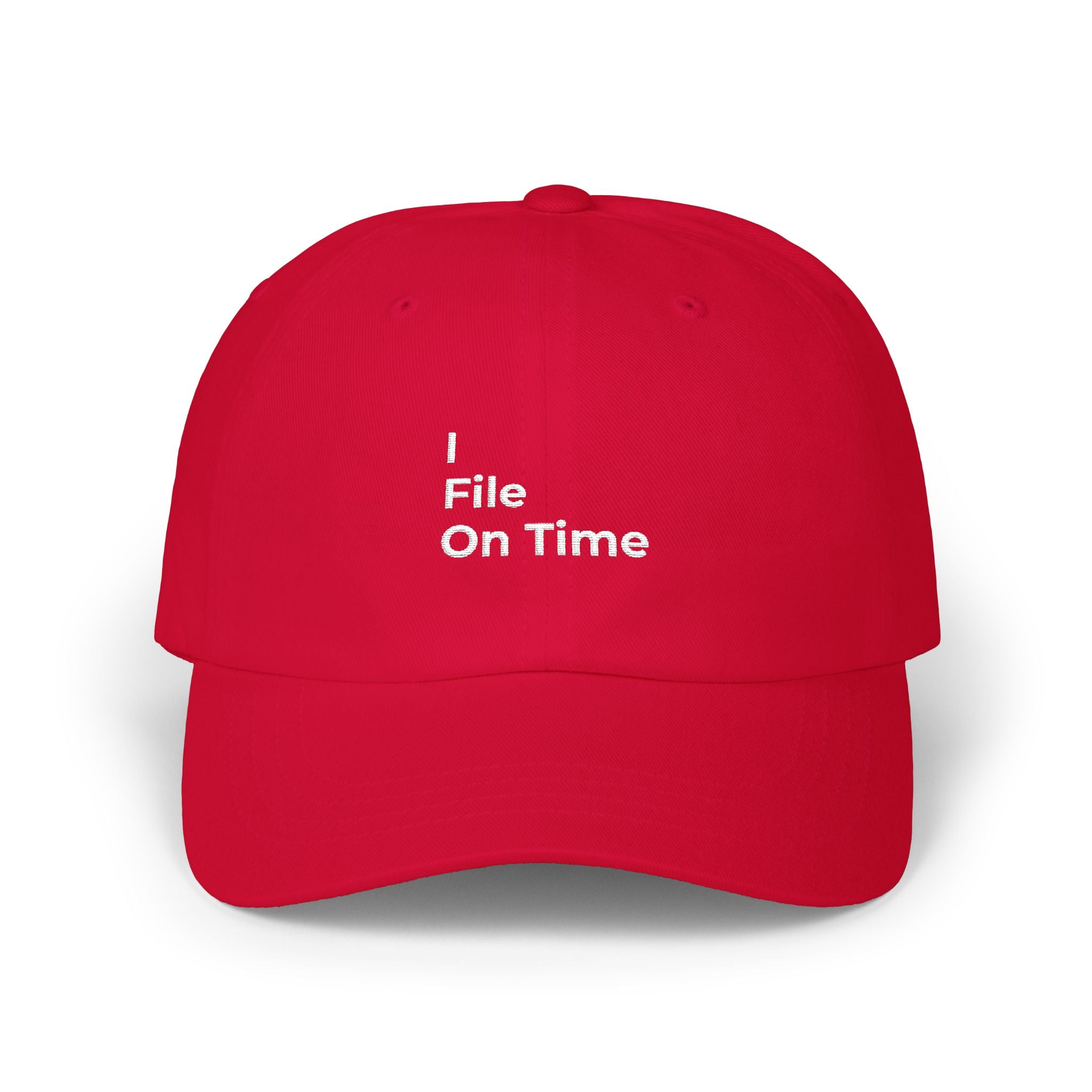 I File On Time - Classic Dad Cap — Minimal Embroidered White Baseball Hat