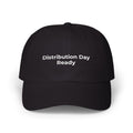 Distribution Day Ready - Embroidered Classic Dad Cap – Minimal White Everyday Baseball Hat