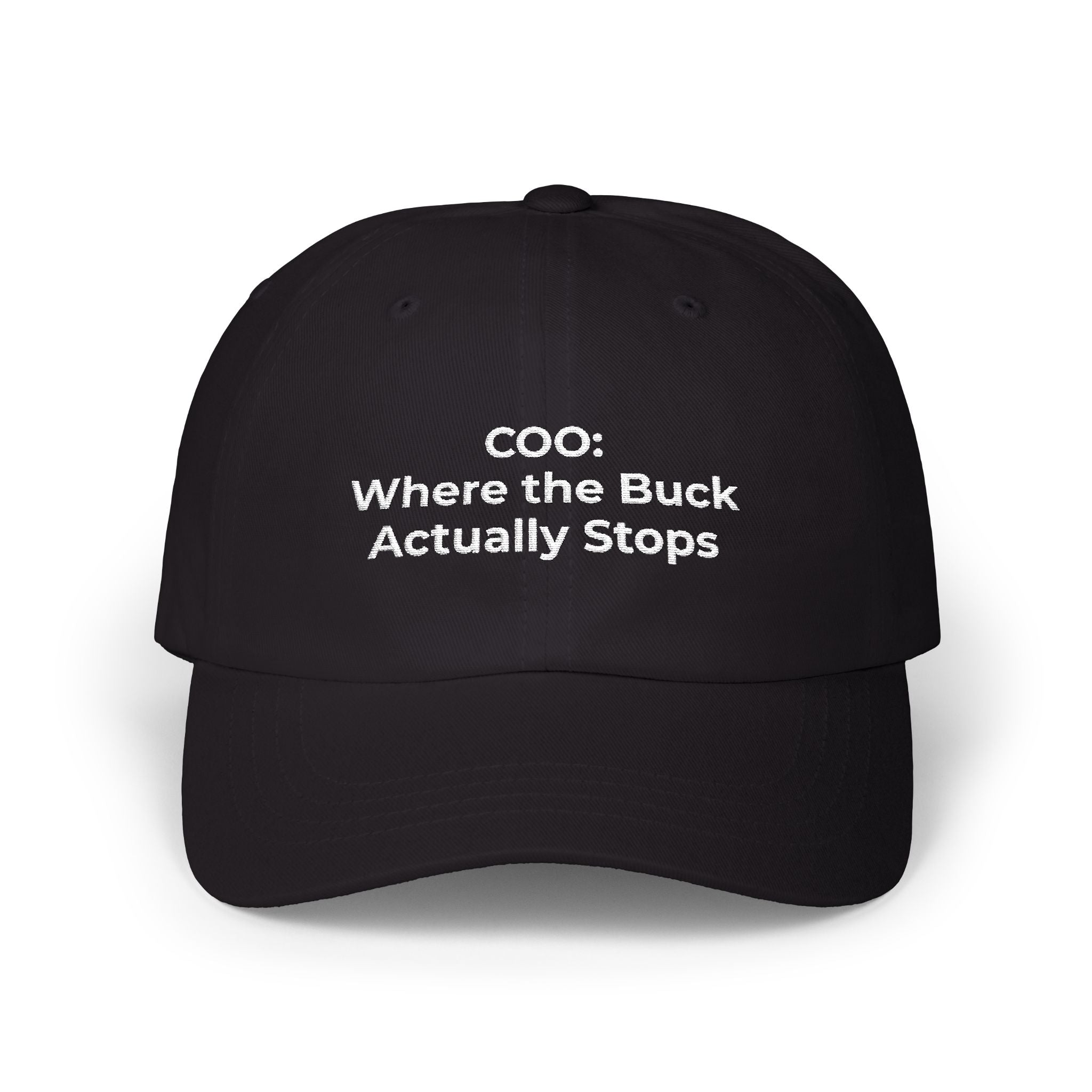 COO: Where the Buck Actually Stops - Embroidered Classic Dad Cap — Minimal White Dad Hat