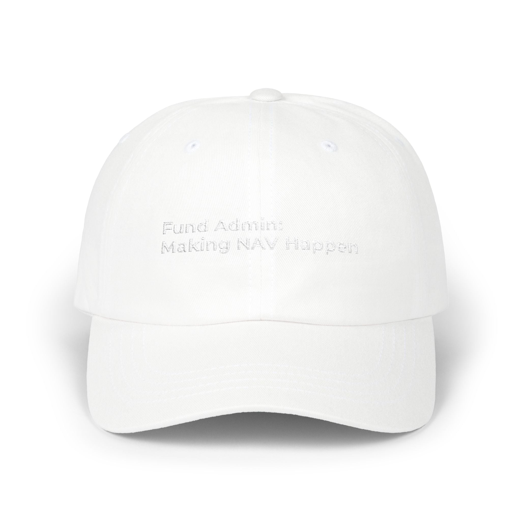 Fund Admin - Classic Dad Cap - Minimal White Embroidered Baseball Hat
