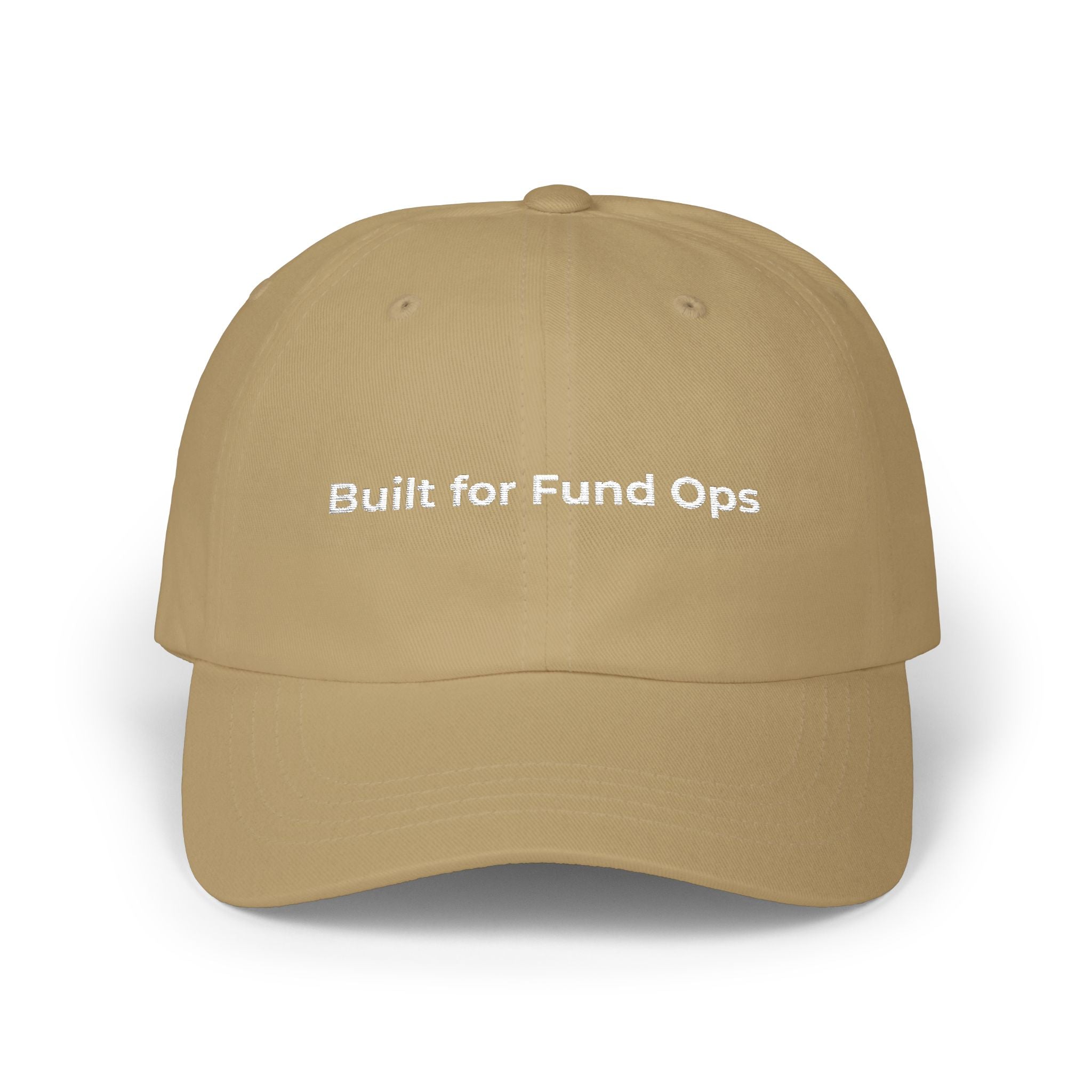 Built for Fund Ops - Classic Dad Cap — Minimal Embroidered White Baseball Hat