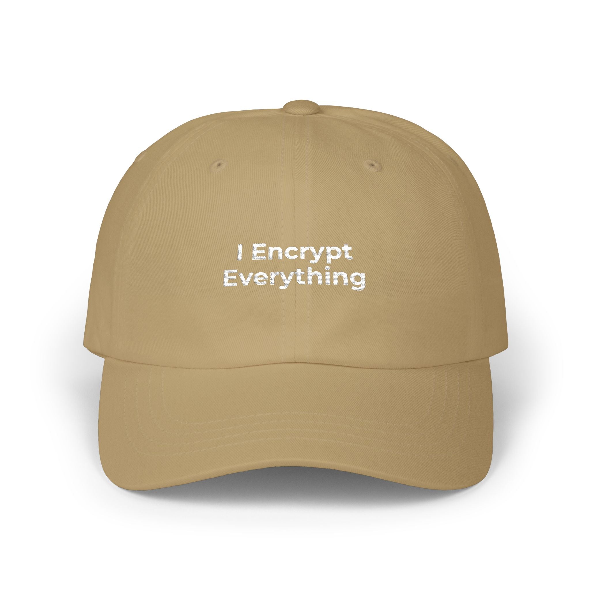 I Encrypt Everything - Classic Dad Cap — Minimal White Embroidered Hat