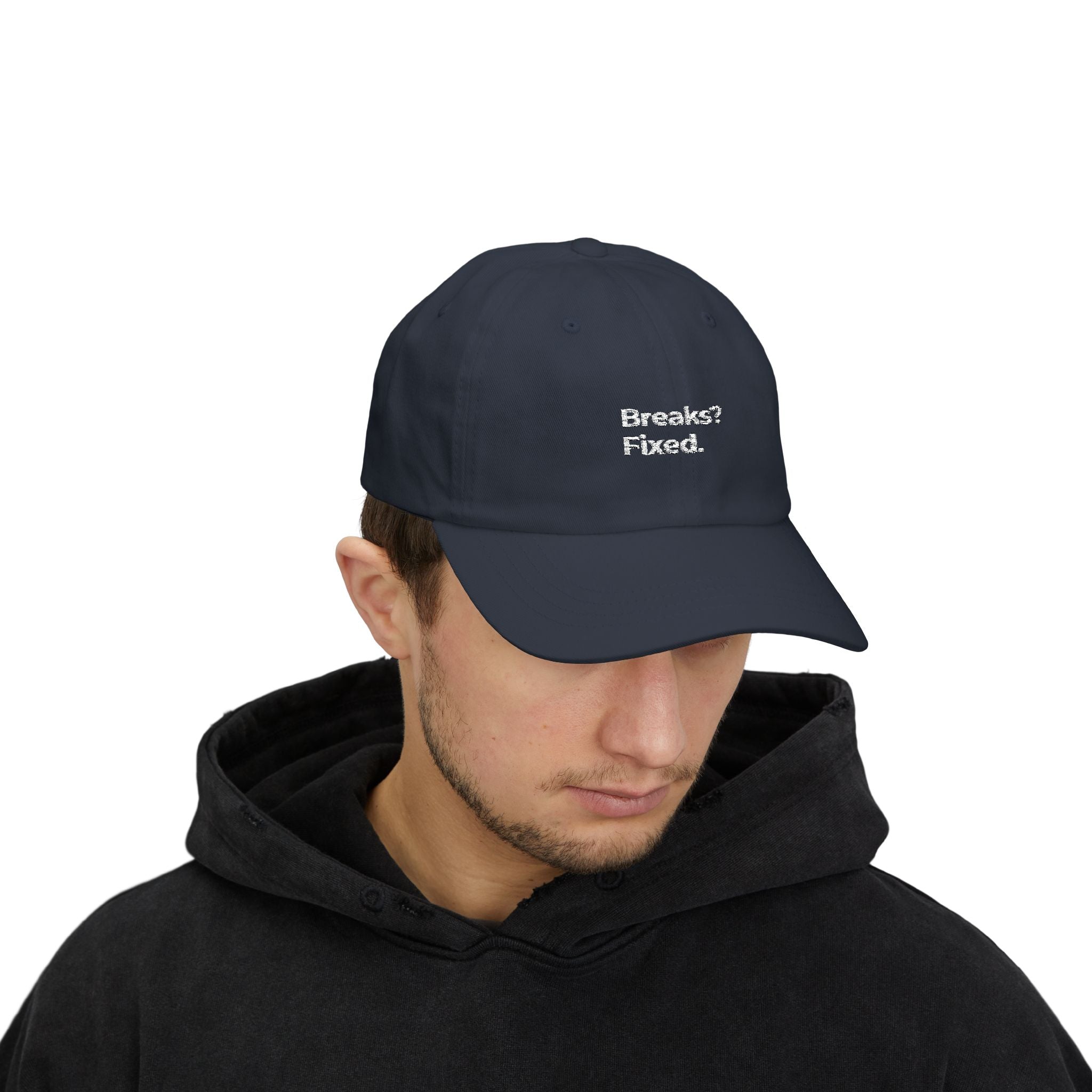 Breaks? Fixed. - Classic Dad Cap — Minimal Embroidered Baseball Hat