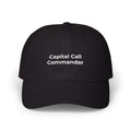 Capital Call Commander - Classic Dad Cap - Minimal Embroidered Everyday Baseball Hat