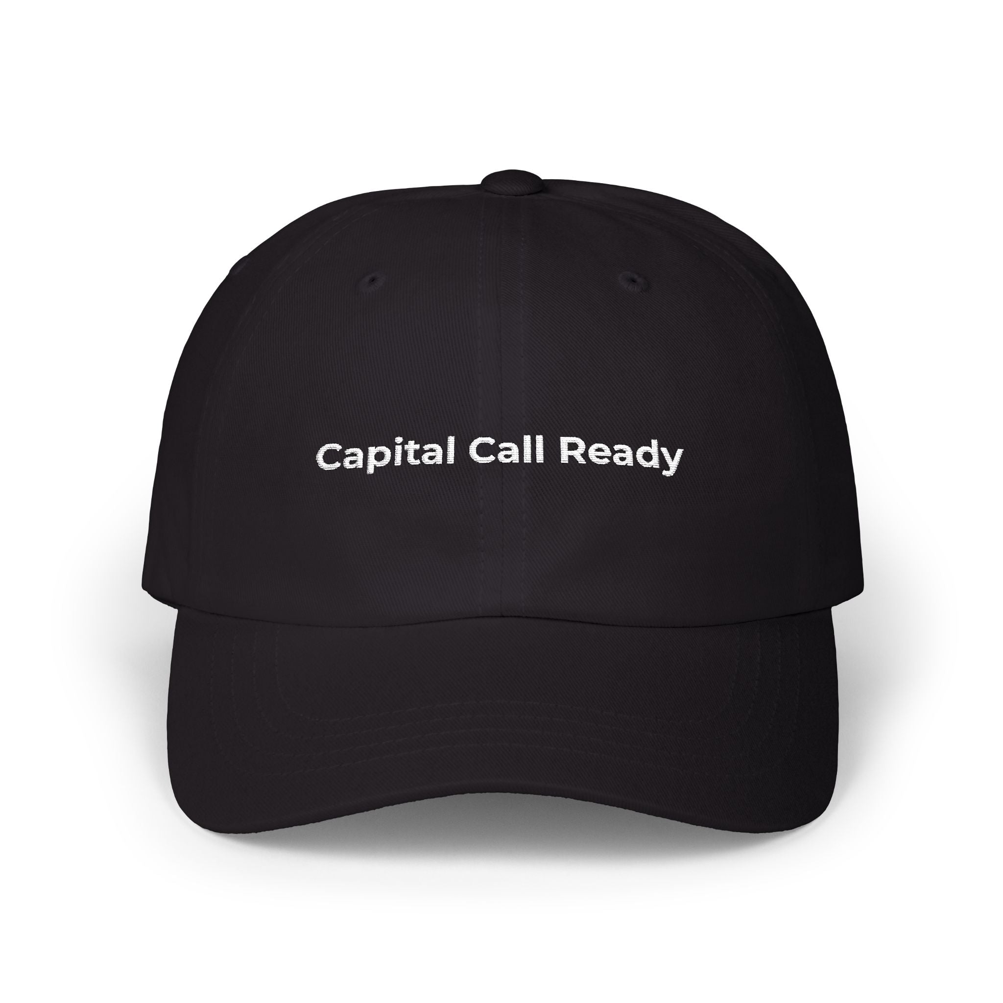 Capital Call Ready - Classic Dad Cap — Minimal Embroidered White Baseball Hat